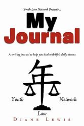 My Journal : A writing journal to help you deal with life's daily Drama