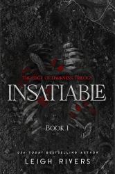 Insatiable : The Edge of Darkness Trilogy