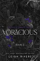 Voracious : The Edge of Darkness Trilogy