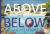 Above and Below : Sea and Shore