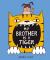 My Brother Is a Tiger My Brother Is a Tiger