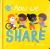 How We Share