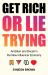 Get Rich or Lie Trying : Ambition and Deceit in the New Influencer Economy Get Rich or Lie Trying : Ambition and Deceit in the New Influencer Economy