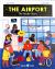 Airport: the Inside Story