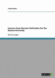 Lessons from German Unification for the Korean Peninsul