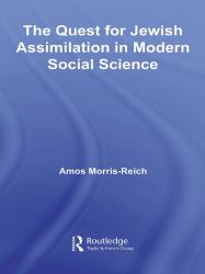 Quest for Jewish Assimilation in Modern Social Science