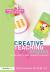 Creative Teaching: English in the Early Years and Primary Classroom Creative Teaching: English in the Early Years and Primary Classroom