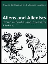 Aliens and Alienists