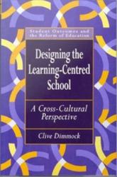 Designing the Learning-centred School