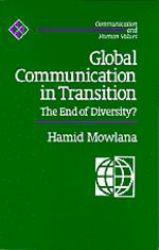 Global Communication in Transition : The End of Diversity?