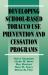 Developing School-Based Tobacco Use Prevention and Cessation Programs