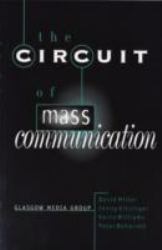 The Circuit of Mass Communication : Media Strategies, Representation and Audience Reception in the AIDS Crisis