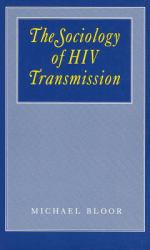 The Sociology of HIV Transmission