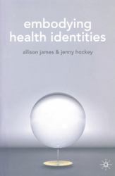 Embodying Health Identities