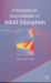 International Encyclopedia of Adult Education