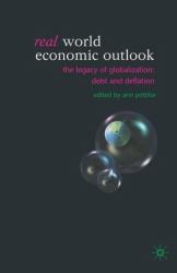 The Real World Economic Outlook 2003 : The Legacy of Globalization: Debt and Deflation