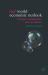 The Real World Economic Outlook 2003 : The Legacy of Globalization: Debt and Deflation
