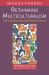 Rethinking Multiculturalism : Cultural Diversity and Political Theory