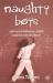 Naughty Boys : Anti-Social Behaviour, ADHD and the Role of Culture