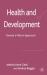 Health and Development : The Role of International Organizations