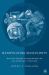 Manipulating Masculinity : War and Gender in Modern British and American Literature Manipulating Masculinity : War and Gender in Modern British and American Literature