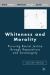 Whiteness and Morality : Pursuing Racial Justice Through Reparations and Sovereignty