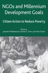 NGOs and the Millennium Development Goals : Citizen Action to Reduce Poverty