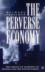 Perverse Economy