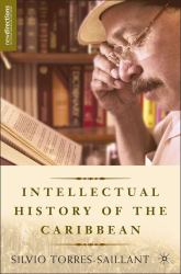 Intellectual History of the Caribbean