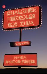 Cualquier miércoles seré Tuya