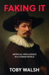 Faking It : The Artificial in Artificial Intelligence