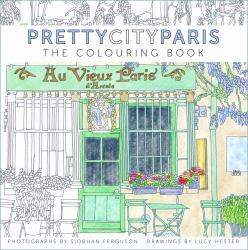 Prettycityparis: the Colouring Book