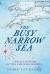 The Busy Narrow Sea : A Social History of the English Channel
