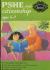 PSHE and Citizenship 5-7 Years