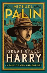 Great-Uncle Harry : A Tale of War and Empire