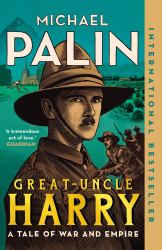 Great-Uncle Harry : A Tale of War and Empire