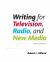 Writing for Television, Radio, and New Media