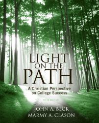 Light on the Path : A Christian Perspective on College Success
