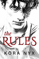 The Rules : A Dark Stepbrother Romance