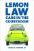 Lemon Law : Cars in the Courtroom