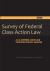 2024 Survey of Federal Class Action Law : A U. S. Supreme Court and Circuit-By-Circuit Analysis