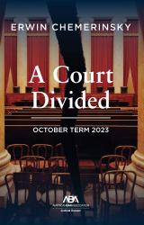 A Court Divided : October Term 2023