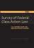 2026 Survey of Federal Class Action Law : A U. S. Supreme Court and Circuit-By-Circuit Analysis