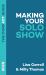 Making Your Solo Show