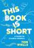 This Book Is Short: a Toolkit for Creative ADHDers