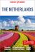 Insight Guides the Netherlands : In-Depth Features on History and Culture