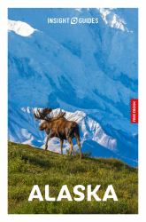 Insight Guides Alaska: Travel Guide with EBook