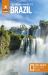 The Rough Guide to Brazil: Travel Guide with EBook The Rough Guide to Brazil: Travel Guide with EBook