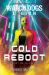 Watch Dogs Legion: Cold Reboot