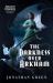 The Darkness over Arkham : An Arkham Horror Investigators Gamebook